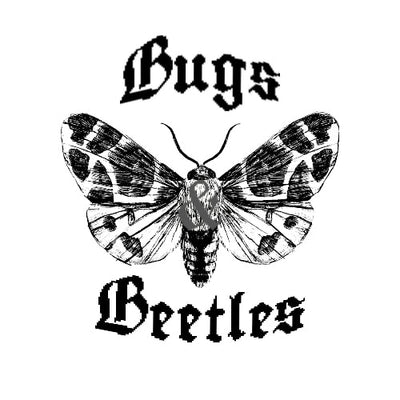 Bugs & Beetles