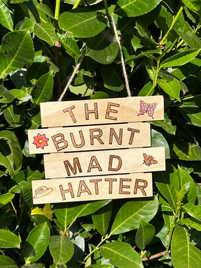 The burnt mad hatter